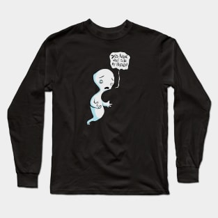 Lonely ghost Long Sleeve T-Shirt